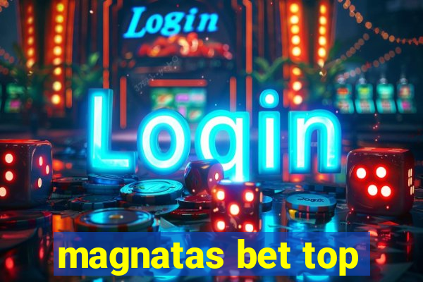 magnatas bet top